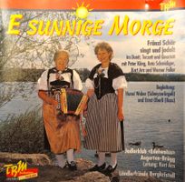 Jodel CD -/ E sunnige Morge - Fränzi Schär ab Fr. 4.-