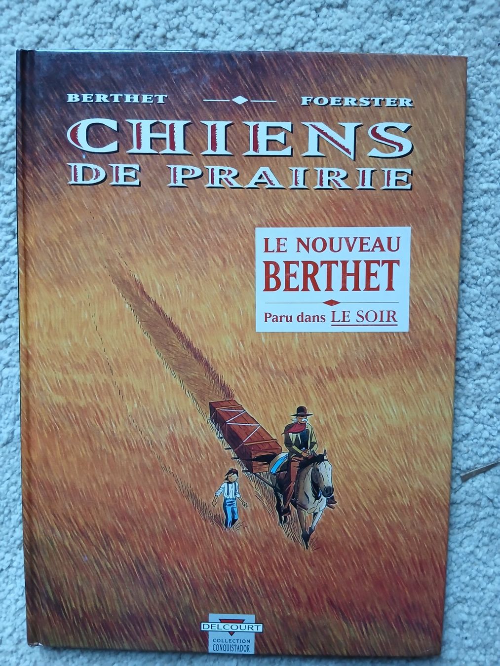 BD: CHIENS DE PRAIRIE BERTHET TTBE EO – D'occasion à Puidoux par Efango