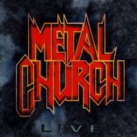 Metal Church – Live - Vergriffen - c