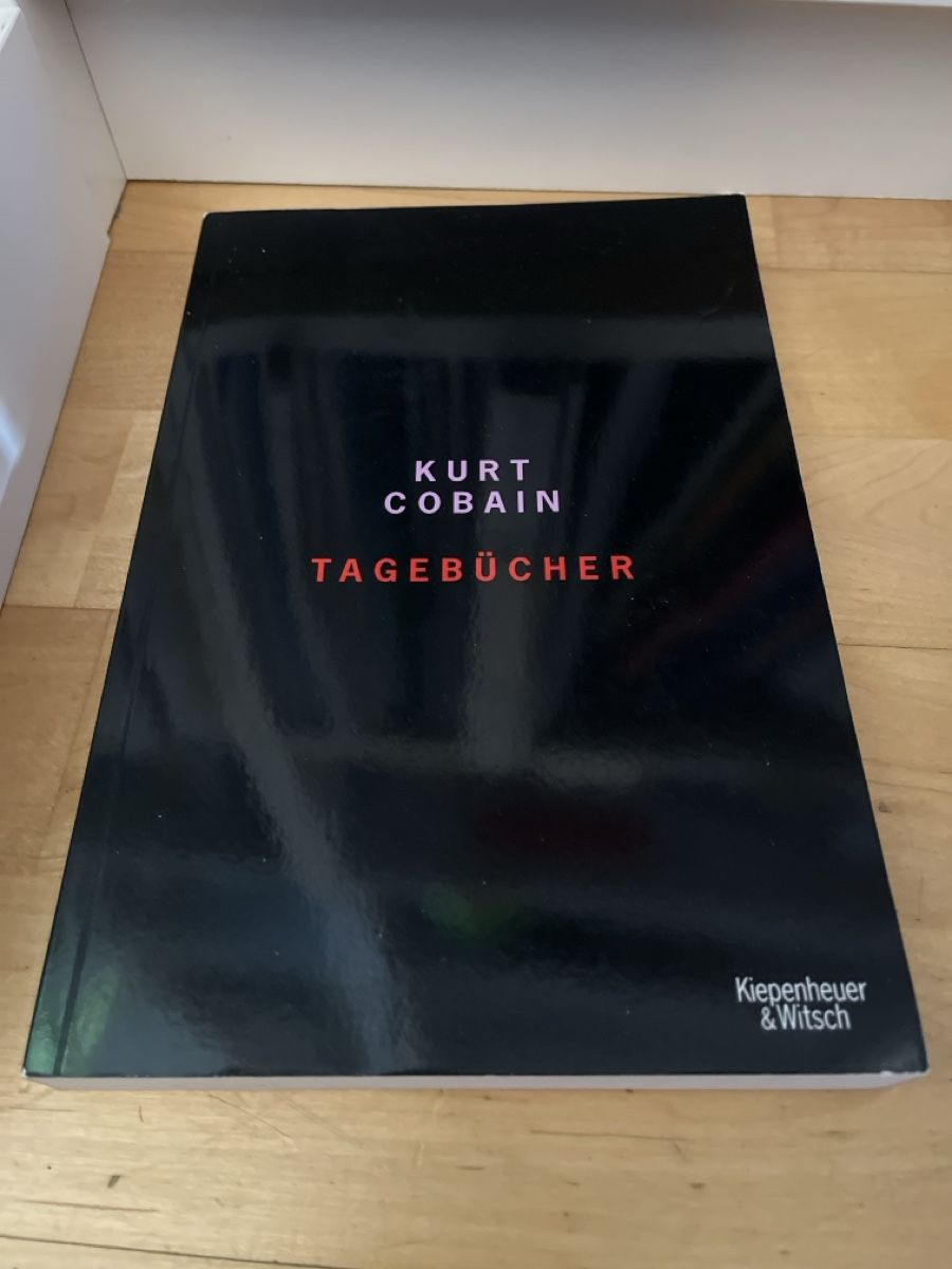 Libri: Kurt Cobain - Tagebücher  – Usato da Zürich venduto da Fusselduese