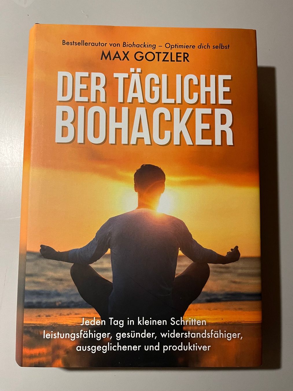 Bücher: Max Götzler: Der tägliche Biohacker – Gebraucht aus glattfelden von kimiaxel