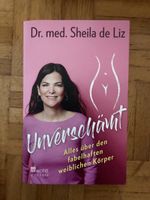 Unverschämt - Dr. med. Sheila de Liz