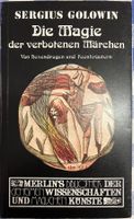Die Magie der verbotenen Märchen
