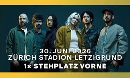 1× Stehplatz VORNE – LINKIN PARK 30.6.2026 ZÜRICH Letzigrund