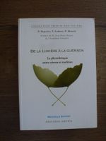 De la lumière à la guérison ( phytothérapie )