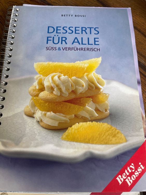 Betty Bossi: Desserts Für Alle (1) | Kaufen Auf Ricardo