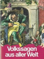 Eigl Kurt - Volkssagen aus aller Welt (geb) / Sagen