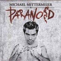 Michael Mittermeier – Paranoid CD