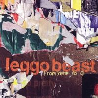Leggo Beast - Murray Clark - From Here to G