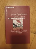 Kolonialismus: Geschichte, Formen, Folgen