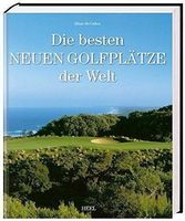 Die besten neuen Golfplätze der Welt