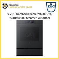 V-ZUG CombairSteamer V6000 76C 2310600000 Ch Norm 76 x 55,cm