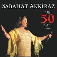 Sabahat Akkiraz ile 50 Yıl ''1970 / 2020'' (Plak)