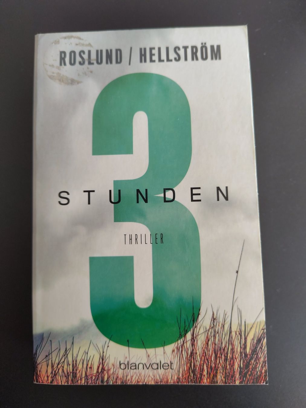Bücher: Roslund/Hellström - 3 Stunden – Gebraucht aus Biel/Bienne von Linanius