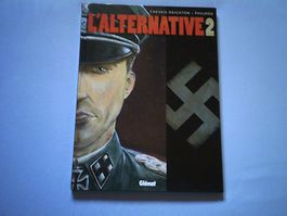 Bd serie l Alternative par Chevais Deighton et Philhoo
