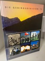 Die Gebirgsdivision 12 - Prachtband in sg Zustand