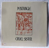 Pentangle: Cruel Sister LP, Reissue (D 1973)