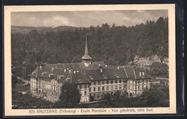 Hauterive /Fribourg, Ecole Normale, Vue 