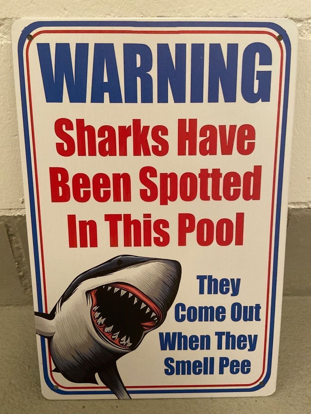 Schilder: WARNING Sharks Have VNTAGE TAFEL NEU – Neu und originalverpackt aus Seon von Aaargauer01 7