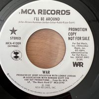 War - I'll Be Around / US-Promo 1980 - TOP