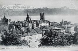 LAUSANNE Le Château, la Cathédrale, l'Université