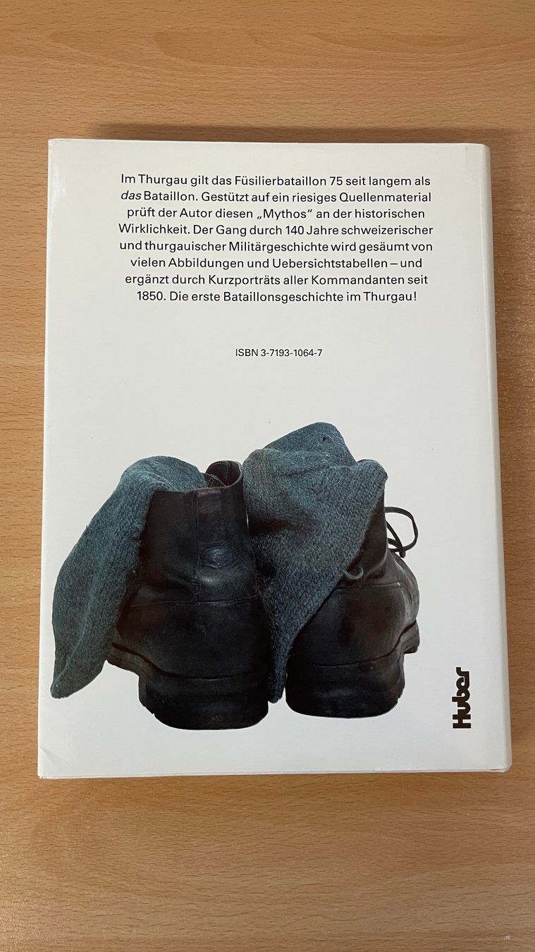 Libri: Geschichte Füsilierbataillons 75 von André Salathé – Usato da Glattfelden venduto da cybermaxx 1