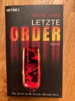 Duane Louis Letzte Order Thriller Taschenbuch
