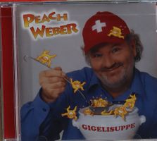 Peach Weber – Gigelisuppe