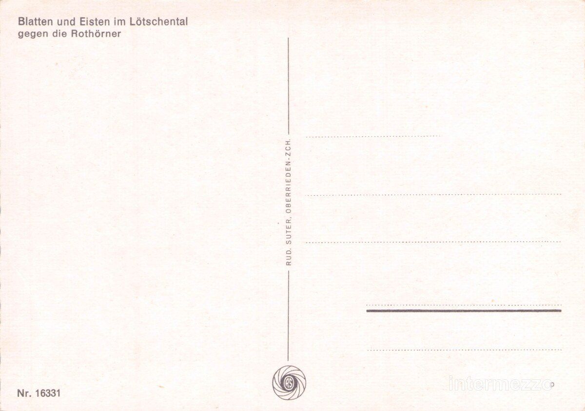 Cartoline postali: Blatten VS // Lötschental Eisten Rothörner – Usato da Basel venduto da intermezzo12 1