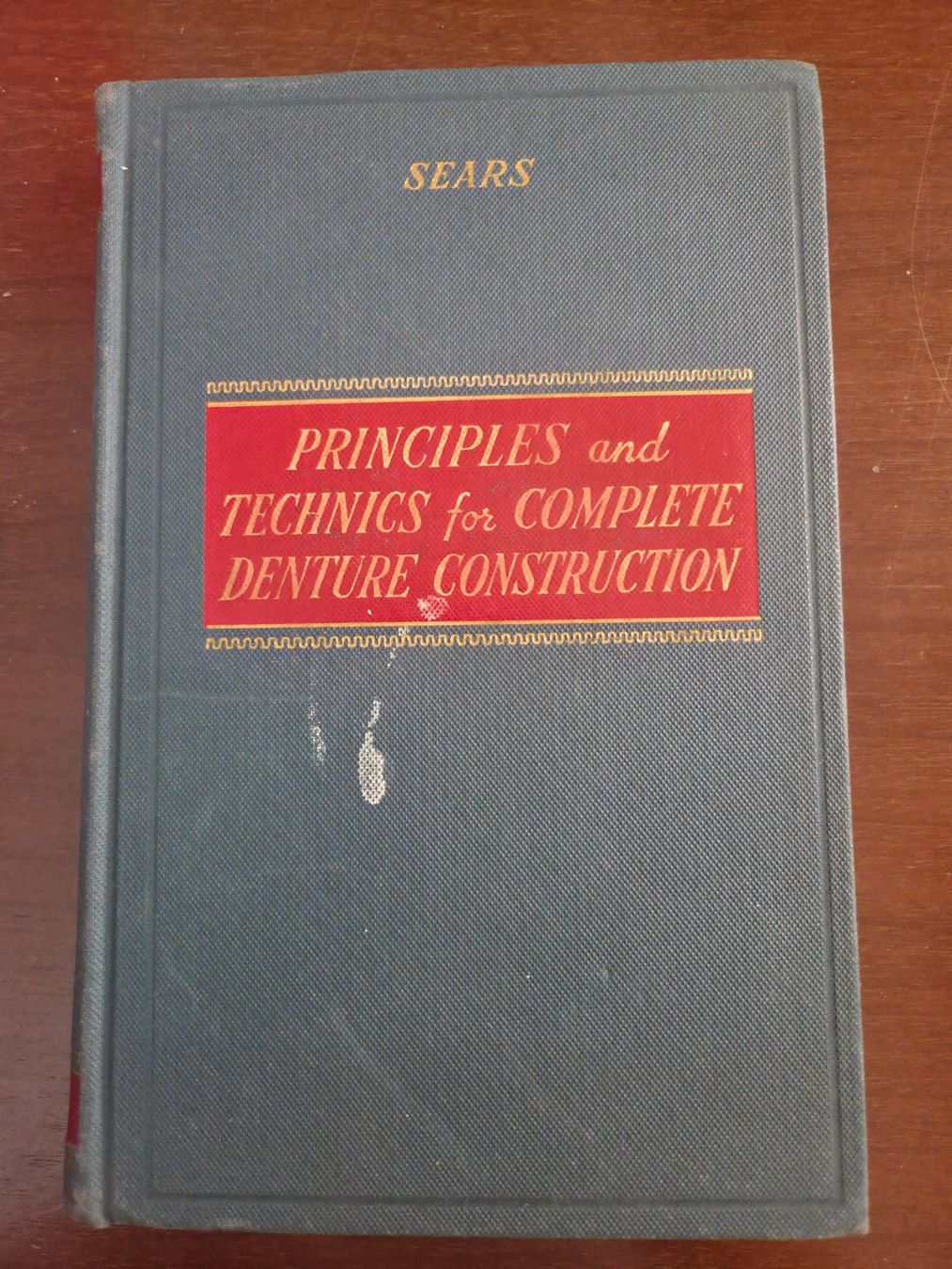 Libri: Sears – Complete Denture Construction – Instructor Copy – Usato da Aldesago venduto da lusuardi