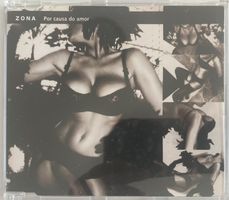 ZONA - POR CAUSA DO AMOR
