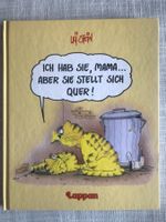 Ich hab sie... Mama, aber sie stellt sich quer! Uli Stein