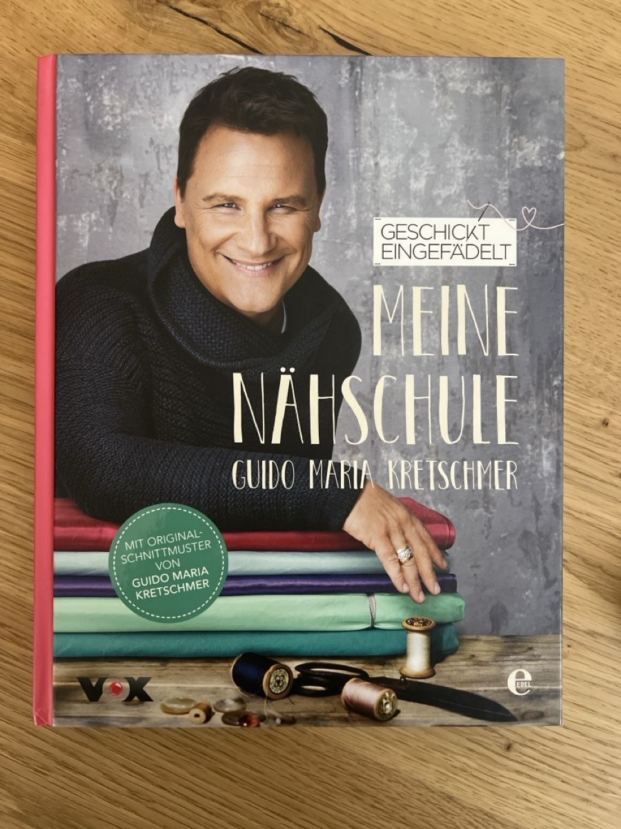 Livres: Meine Nähschule / Guido Maria Kretschmer – D'occasion à Escholzmatt par mel_58wh