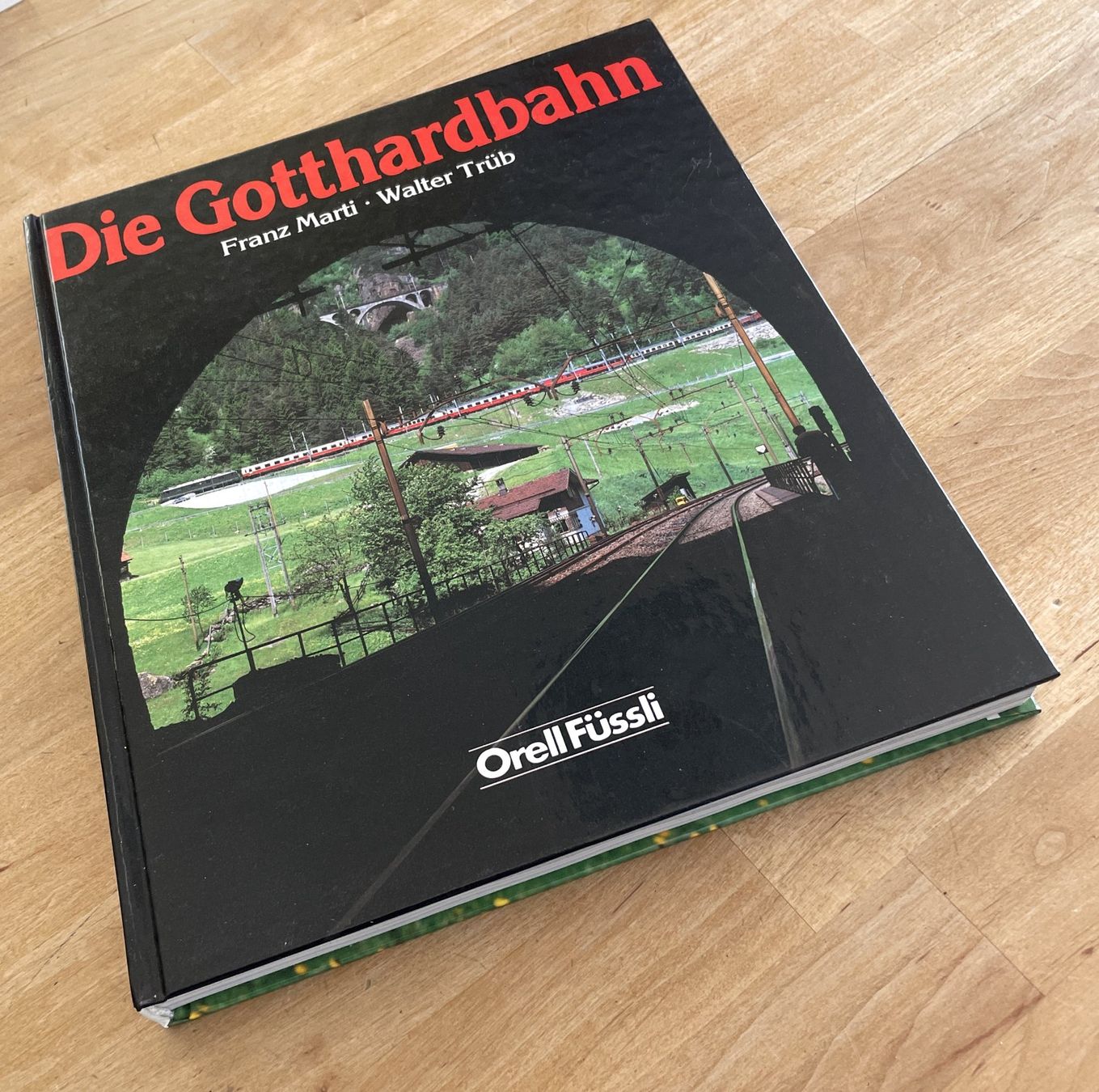 Livres: Die Gottardbahn - Le train du Gotthard – D'occasion à Savagnier par Ne2065