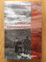 Boris Previsic - Literatur Topographiert NEU