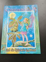 Cinderella und die Spinnerin im Mond - Märchenbuch!