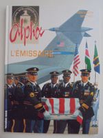 Alpha 6) l'émissaire , édition originale 2002 excellent état