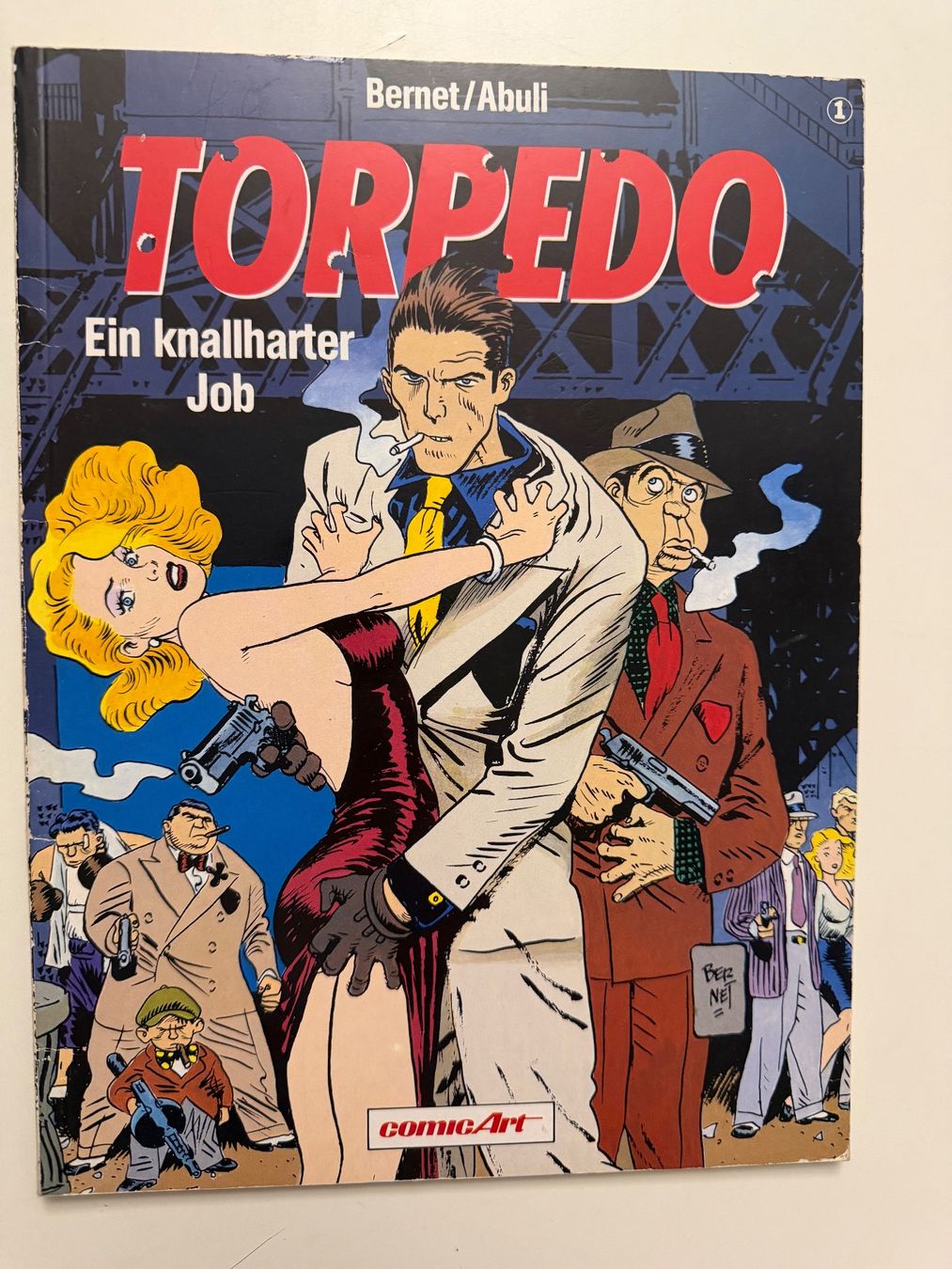Comics: TORPEDO BAND 1 - Bernet / Abuli – Gebraucht aus Münsingen von Ganjam