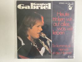 Gunter Gabriel Single Heute Trinken Wir Auf Alles