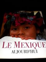 Le mexique aujourd'hui