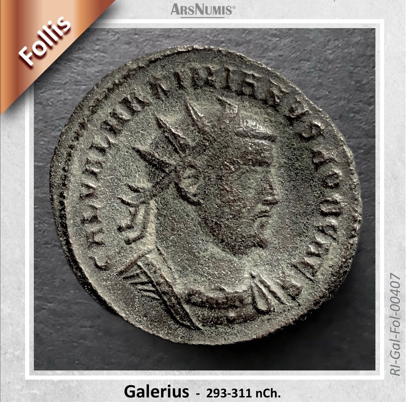 Alle Münzen: Römische Münze - Galerius – Gebraucht aus Oberwil b. Zug von ArsNumis