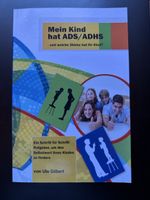 Mein Kind hat ADS/ADHS von Ute Gilbert