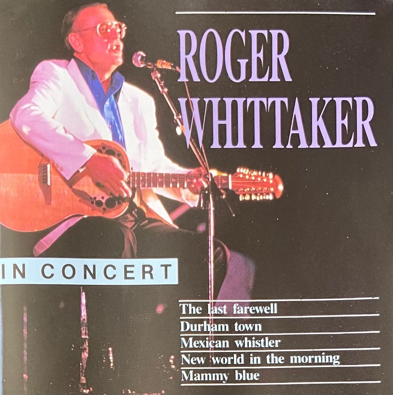 CDs: ROGER WHITTAKER IN CONCERT CD – D'occasion à Luzern par lyc_fmg7