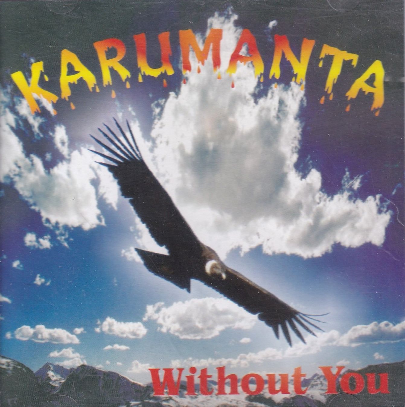 CD: CD ab Fr. 1.--, Karumanta - Without you – Usato da Lausen venduto da Mondeo10628