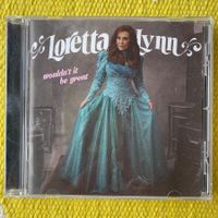 LORETTA LYNN-WOULDN‘T IT BE GREAT