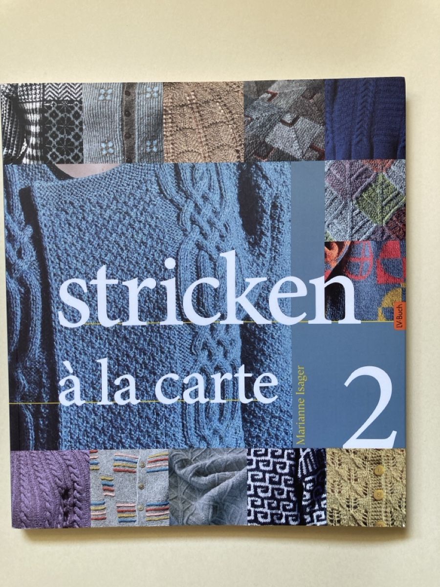 Libri: Stricken à la Carte 2 Strickbuch Marianne Isager – Usato da Zürich venduto da 000rk