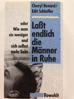 Lasst endlich die Männer in Ruhe