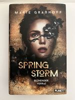 Spring Storm: Blühender Verrat