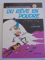 Les Petits Hommes " 8) Du rêve en poudre "très bon état 1980