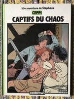 UNE AVENTURE DE STEPHANE - CEPPI - CAPTIFS DU CHAOS